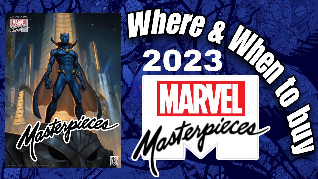2023 Marvel Masterpieces | Where to buy and when to be ready to buy!