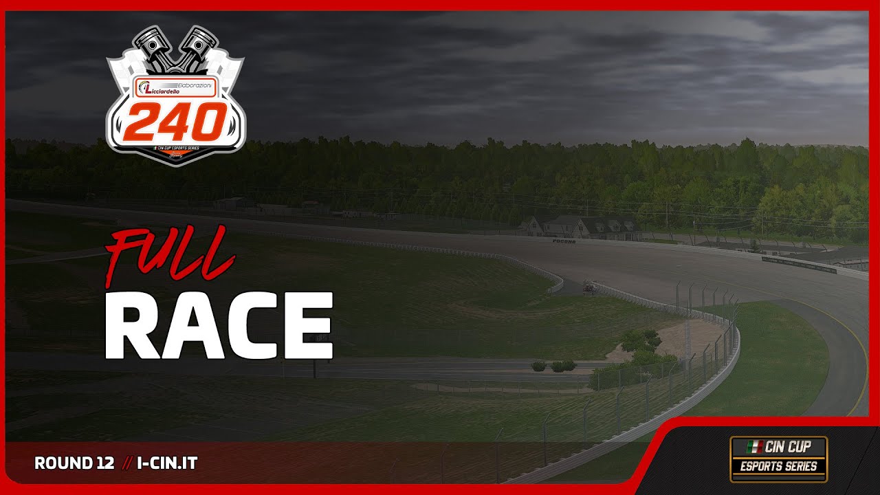 Licciardello Elaborazioni Pocono 240 | Full Race 🏁 CIN Cup eSports Series su iRacing NASCAR