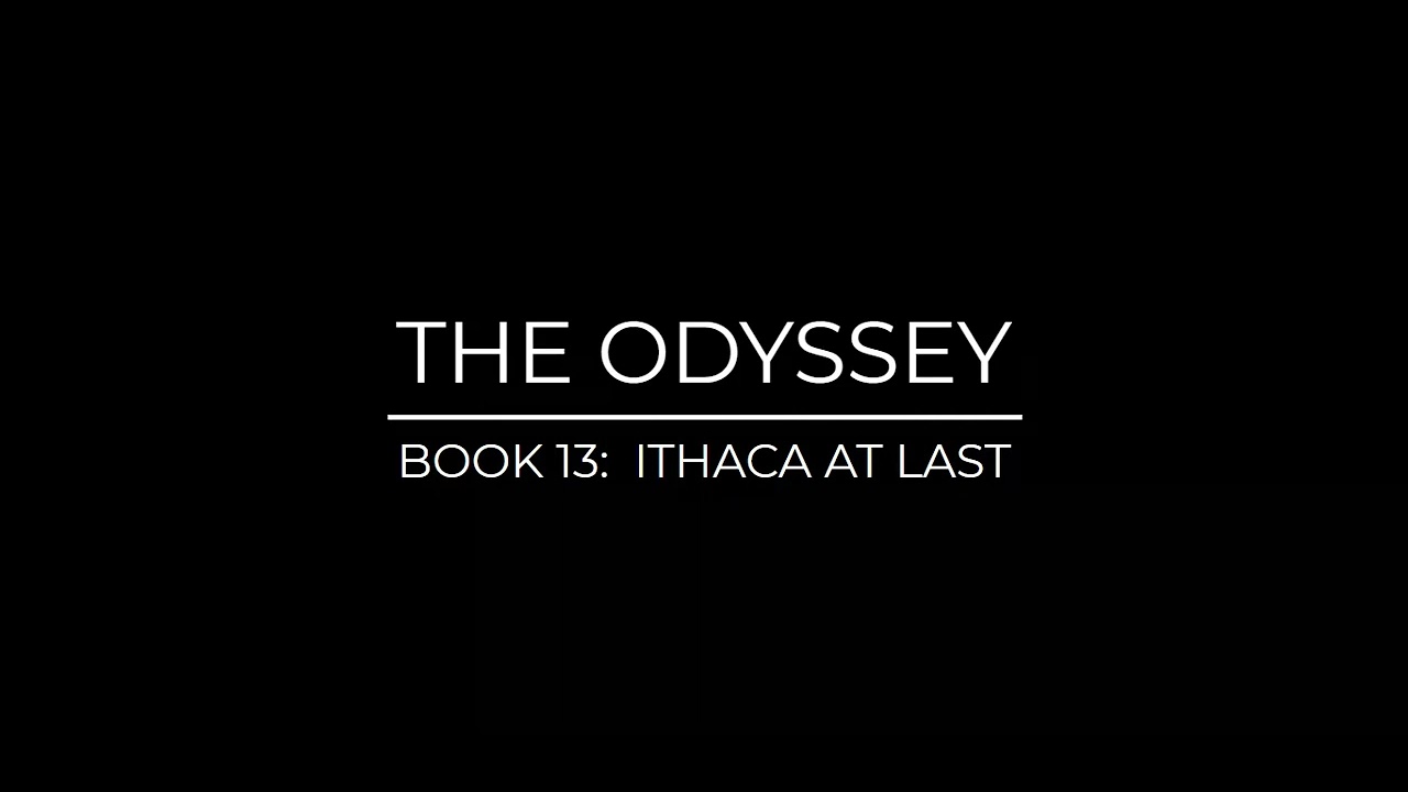 The Odyssey:  Book 13