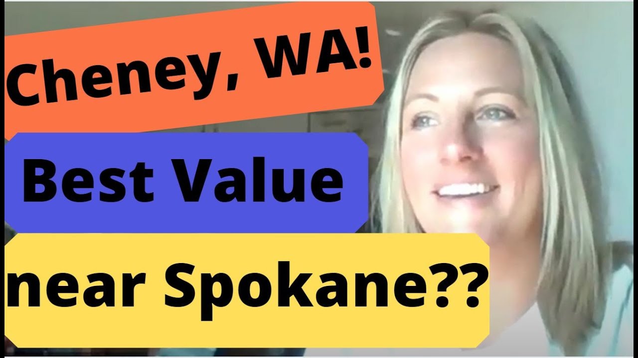 Cheney, WA! Steffani Murphy reveals an undiscovered area near Spokane, WA; Small Town! High Value!