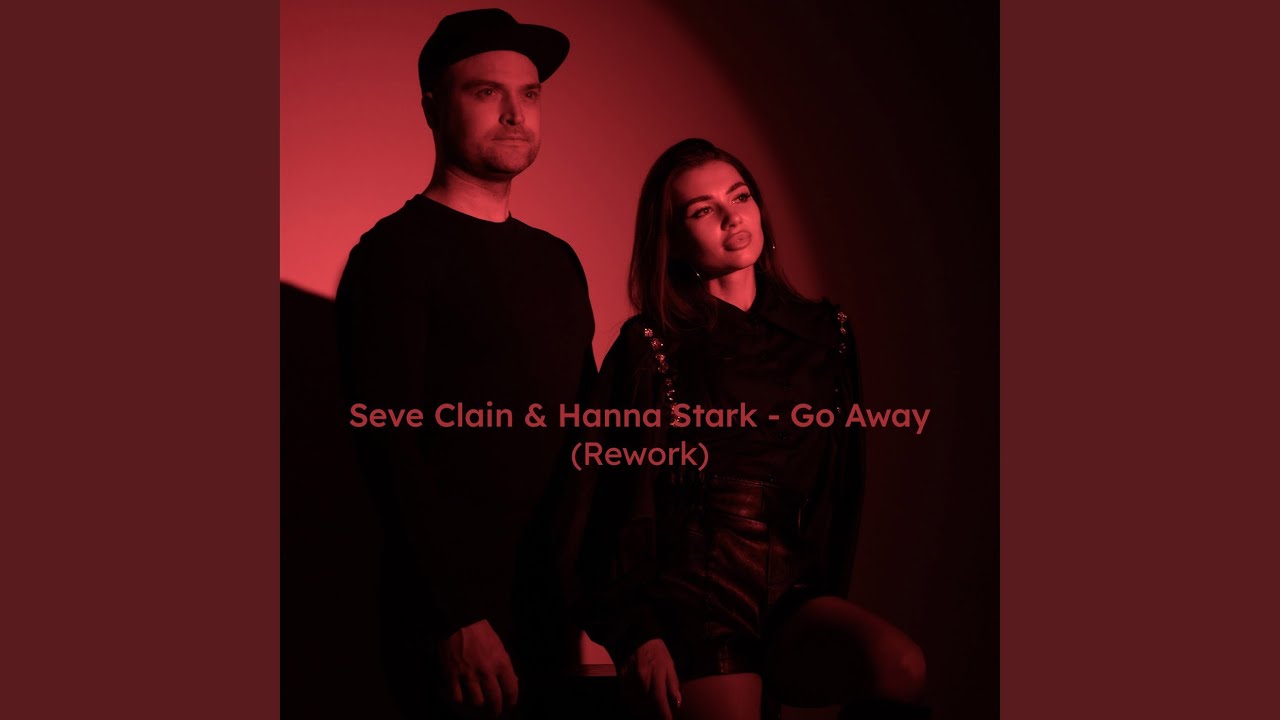 Go Away (Rework)