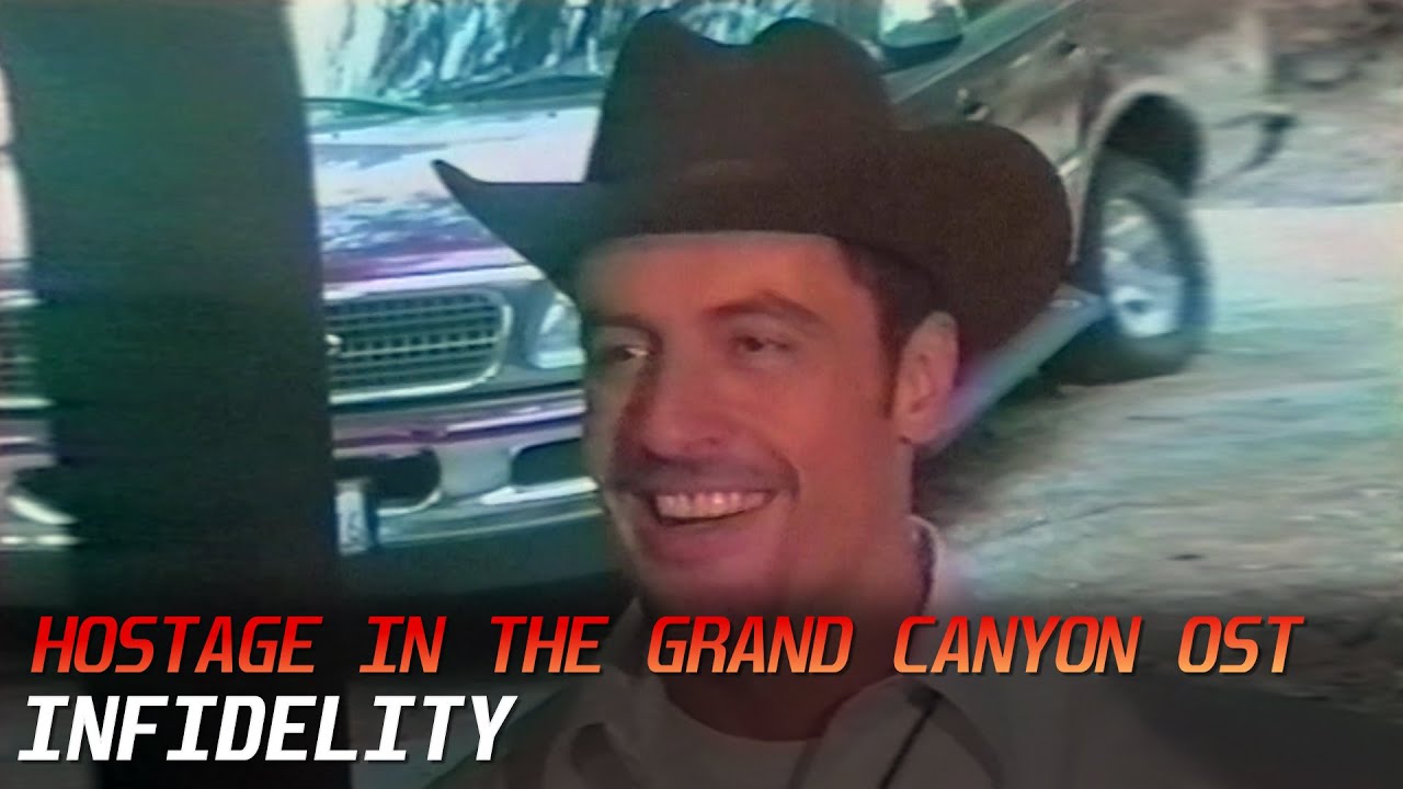 Hostage In The Grand Canyon OST - Infidelity (Catalina Video)