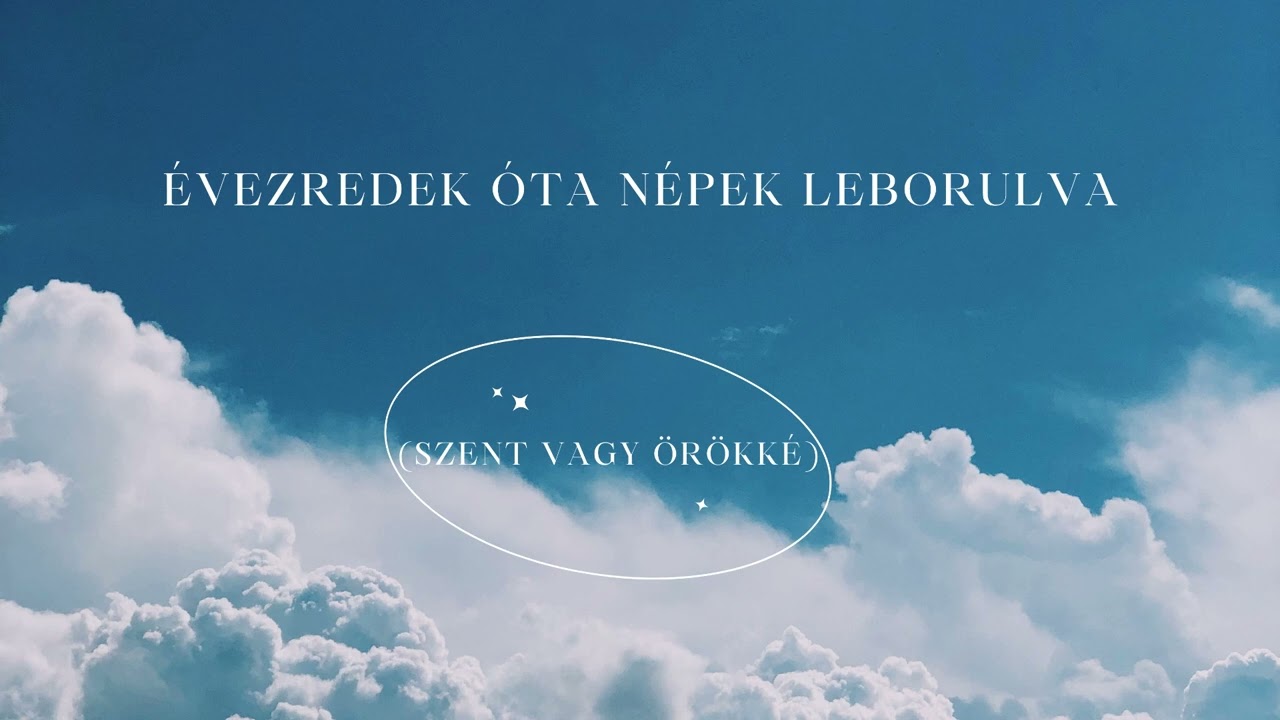 Évezredek óta (Szent vagy örökké)