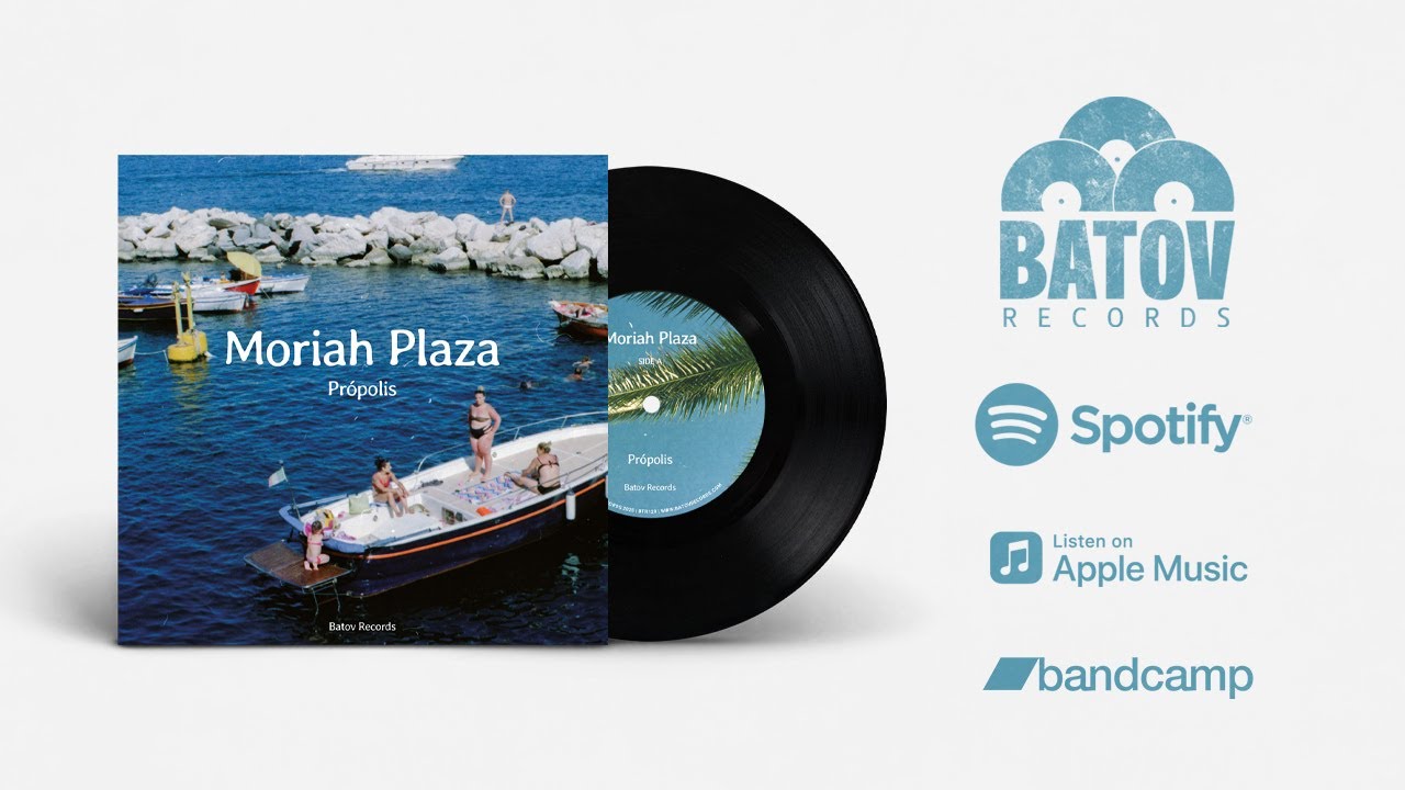 Moriah Plaza - Própolis - {Full EP} - Batov Records