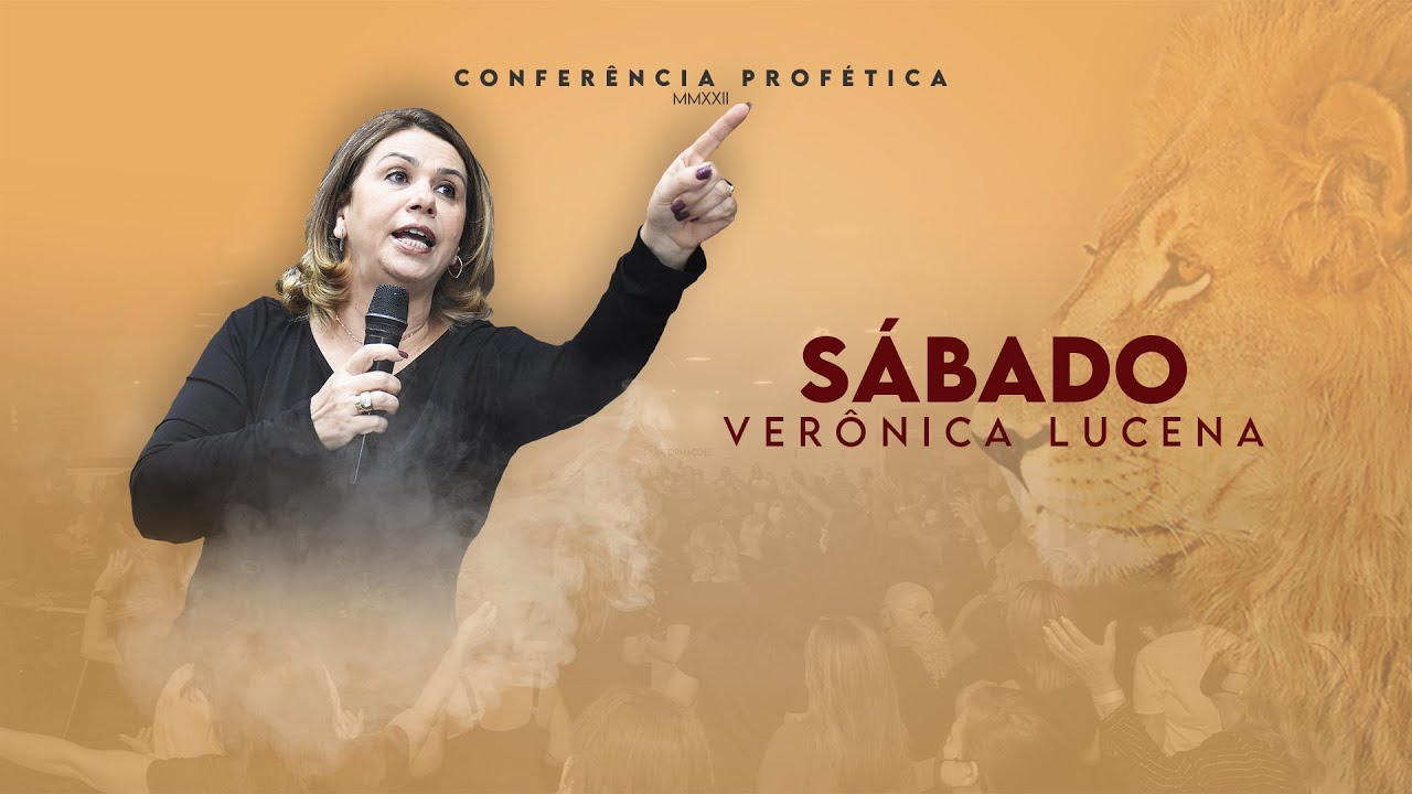 Profetizar é Falar - Vêronica Lucena - 26/02/2022 #ConferênciaProfetica