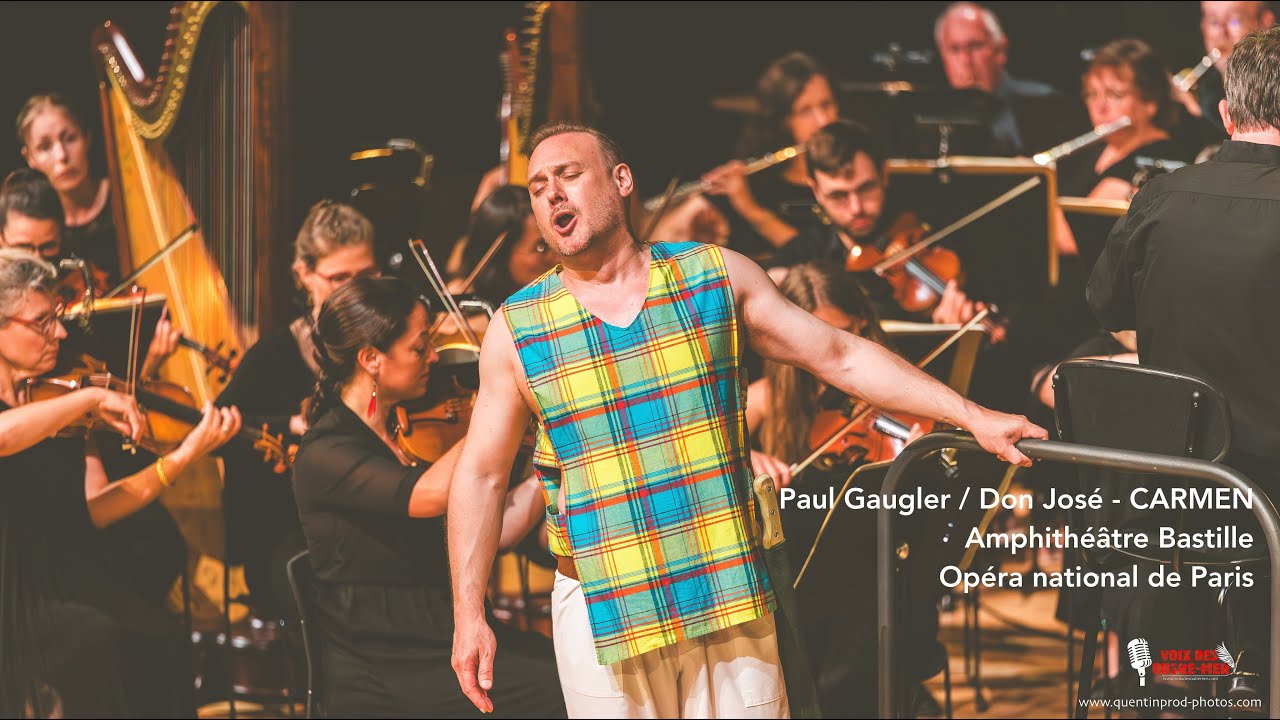 Paul GAUGLER/Don Jose - Carmen - Voix Outremer - Amphi Opéra de Paris