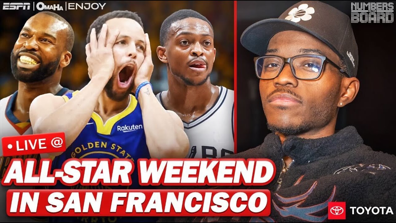 We Were LIVE at All-Star Weekend In San Francisco🚨 | Numbers On The Board