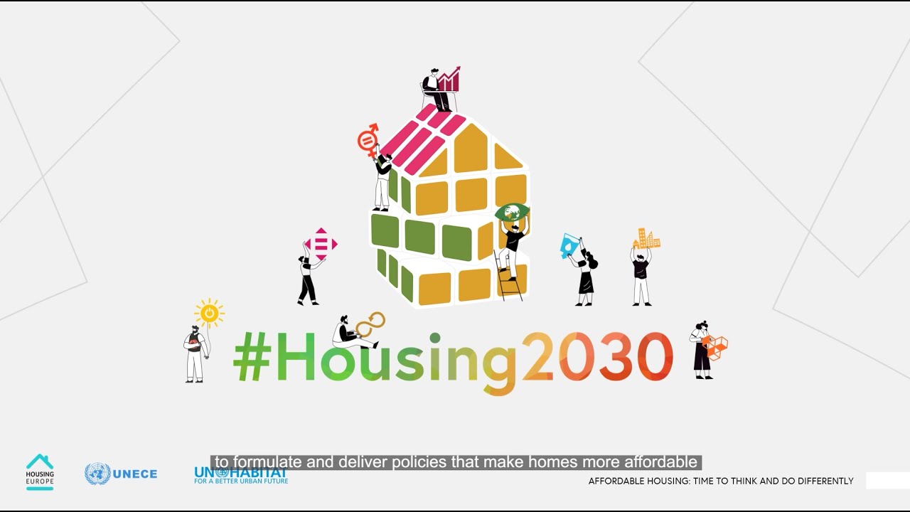 #Housing2030: Effective policies for affordable housing in the UNECE region