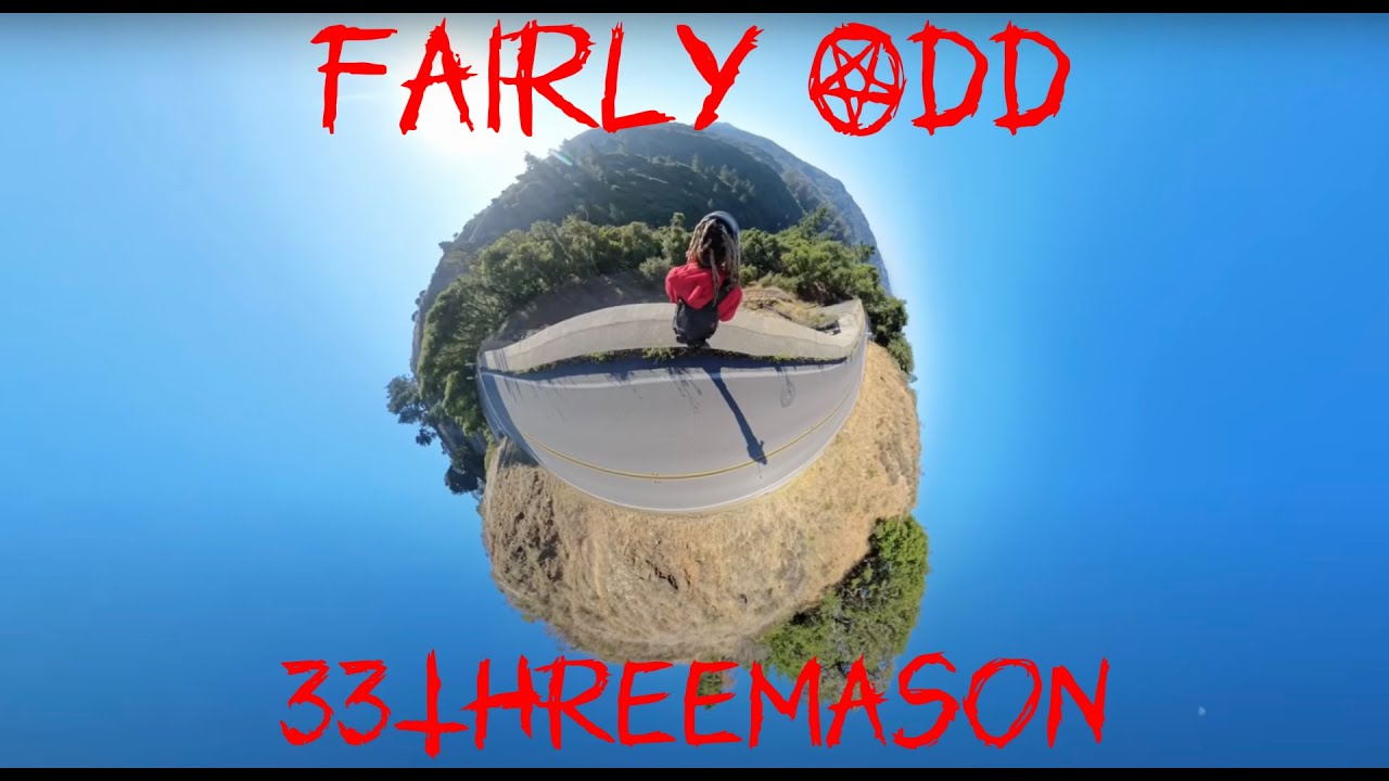33ThreeMason - Fairly Odd (Official Music Video) Shot by @iam0ttotune