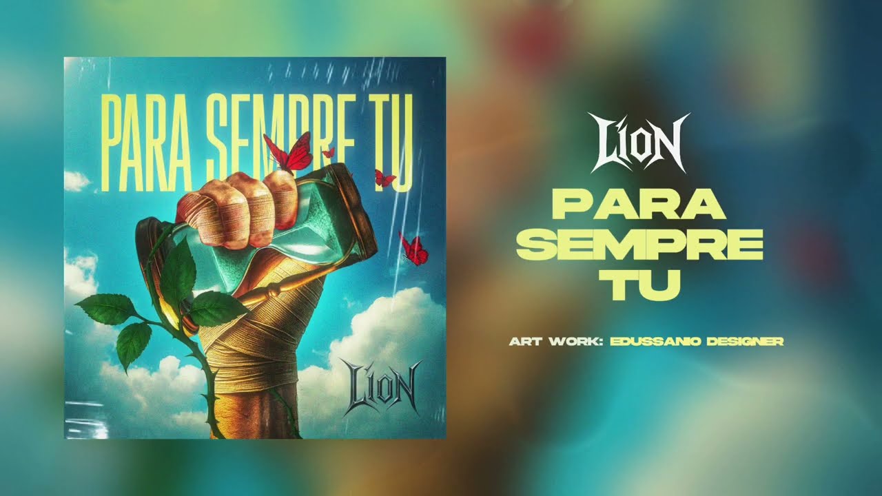 L'Ion - Para Sempre Tu (Oficial Lyric Vídeo)