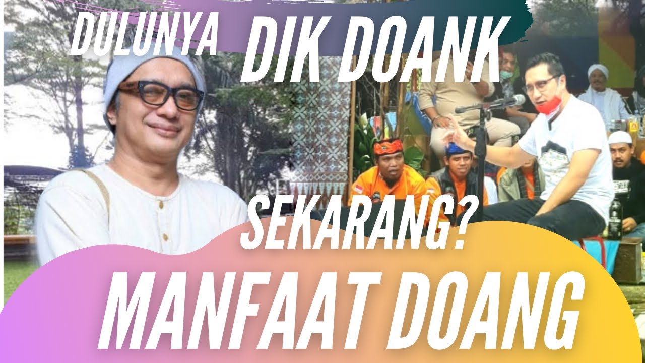 MASYA ALLAH DIK DOANK SKRG MANFAAT DOANG ADANYA