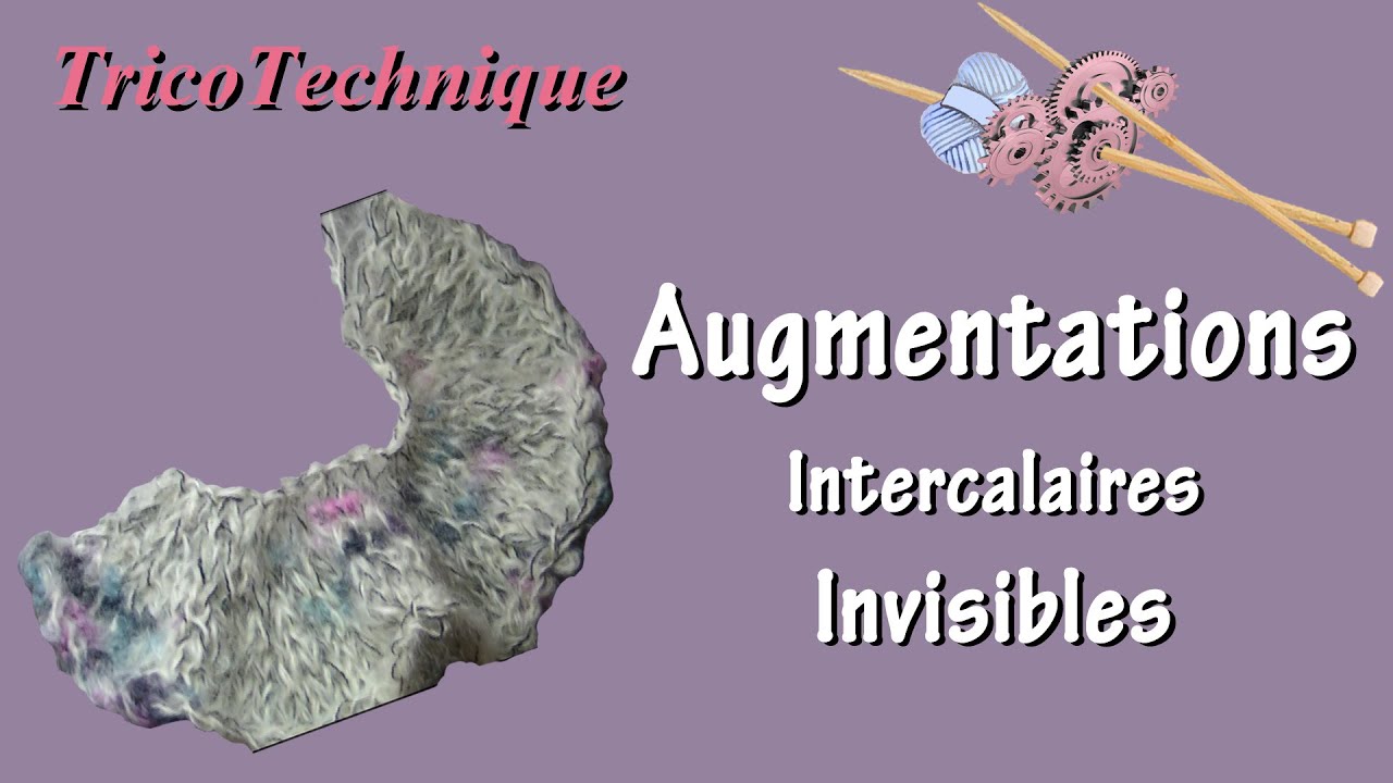 Augmentation Invisible ou augmentation Intercalaire