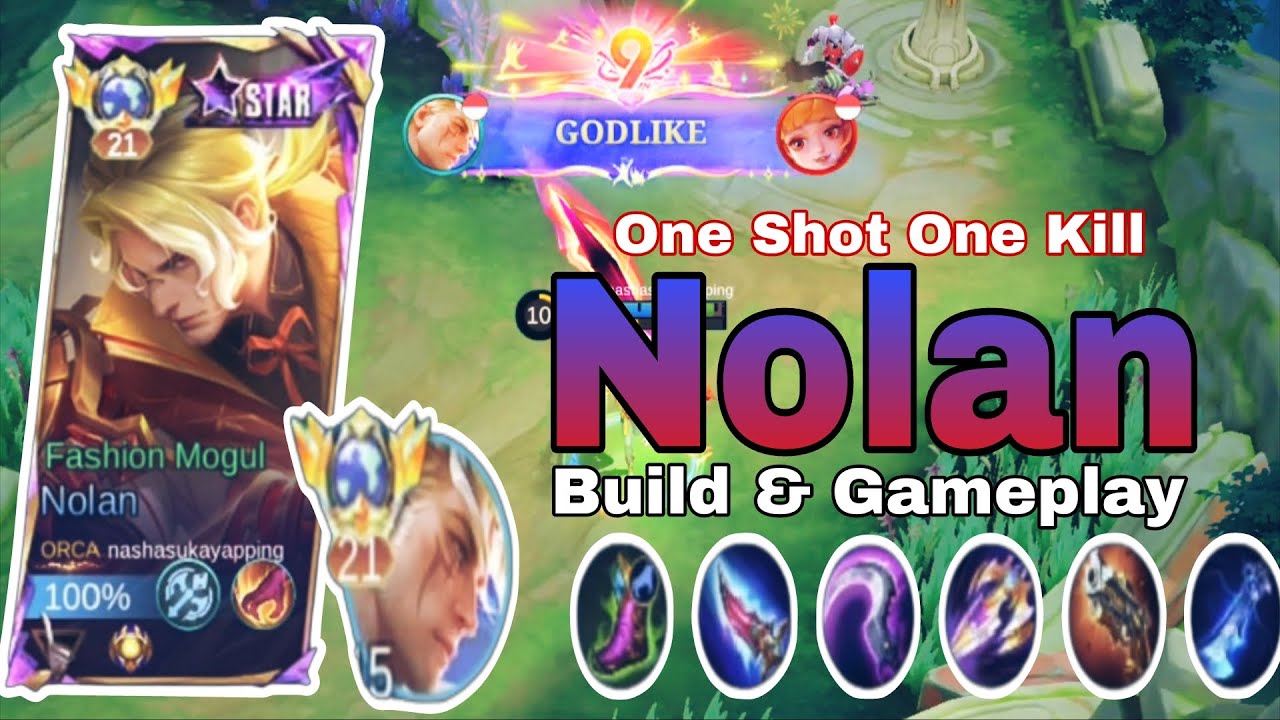 Nolan Burst Damage is BROKEN 💥 | One Shot Gameplay | Top Global Nolan by ORCA nashasukayapping.