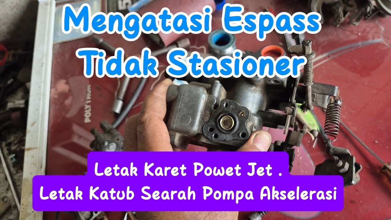 Daihatsu Espas Tidak Stasioner ,Cara Bersihkan Karburator .