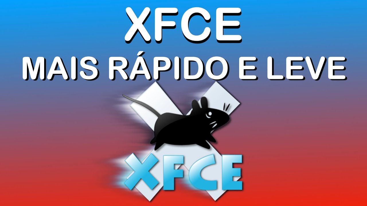Como deixar o XFCE mais leve e rápido? - Dicas de XFCE