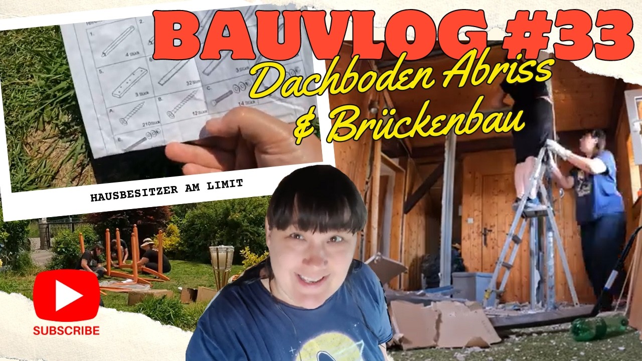 [Bauvlog #33] Aufbau der Teichbrücke | Dachboden Abrissarbeiten und Gipskarton montieren