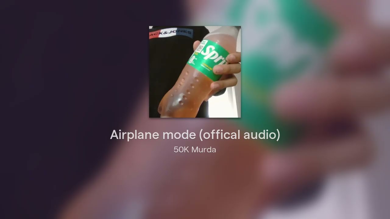 Airplane mode (offical audio)