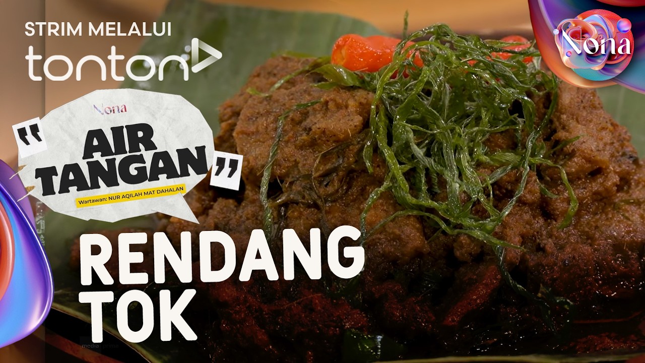 [FULL] Nona (2026) | 8 Mar - Air Tangan: Rendang Tok | Tonton