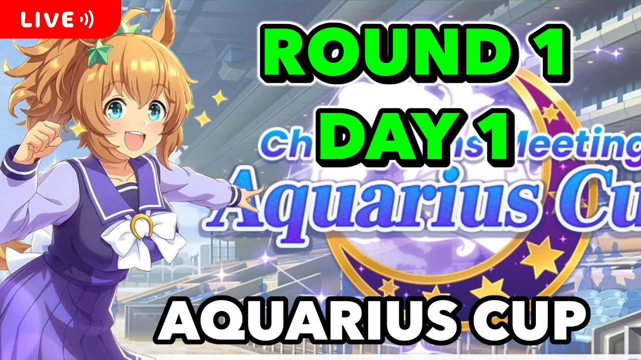 🔴AQUARIUS CUP ROUND 1 DAY 1 START! THE TAIKI SHUTTLE CHAMPIONS MEETING STARTS NOW! - Uma Musume
