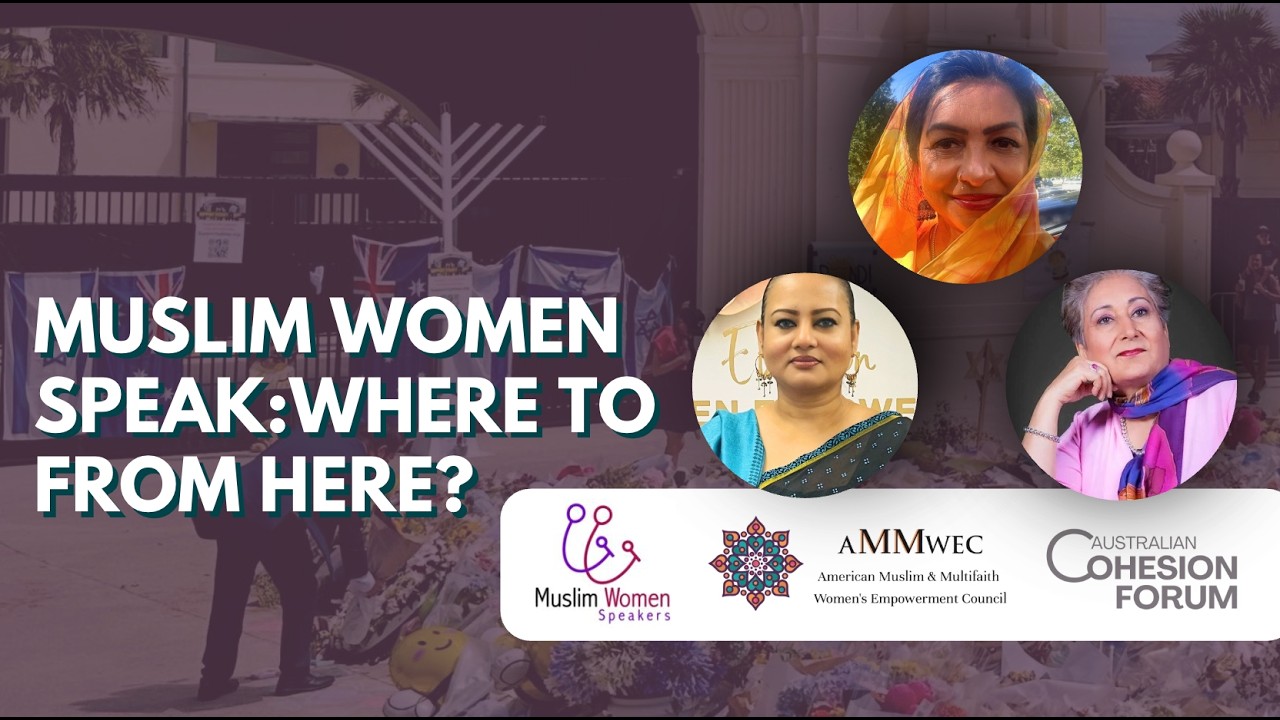 Muslim Women Speak: Jewish - Muslim Partnerships in Combating Antisemitism in Australia - Webinar
