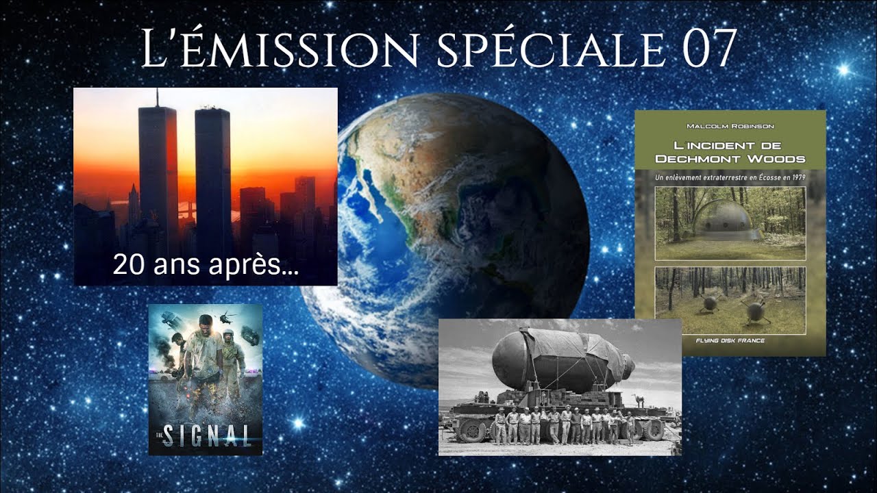 L'&eacute;mission sp&eacute;ciale 07 : TRINITY - LIVINGSTON - ISOTOPES - 11 septembre 2001