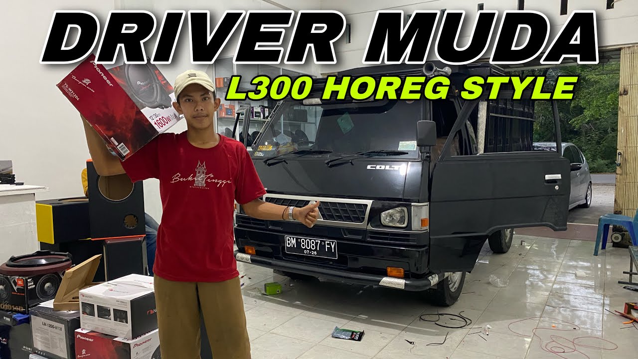 L300 horeg PIONEER horeggg