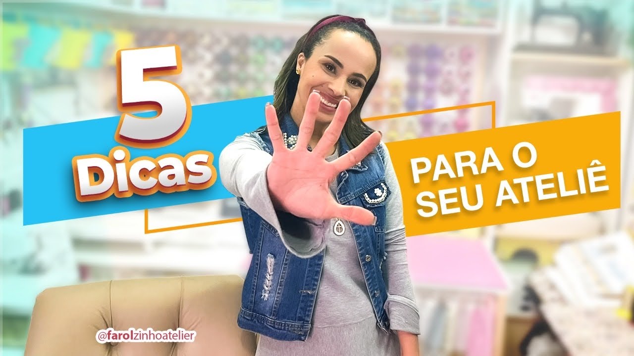 5 DICAS PRÁTICAS PARA O SEU ATELIÊ I Tenha mais produtividade com dicas simples que uso no ateliê