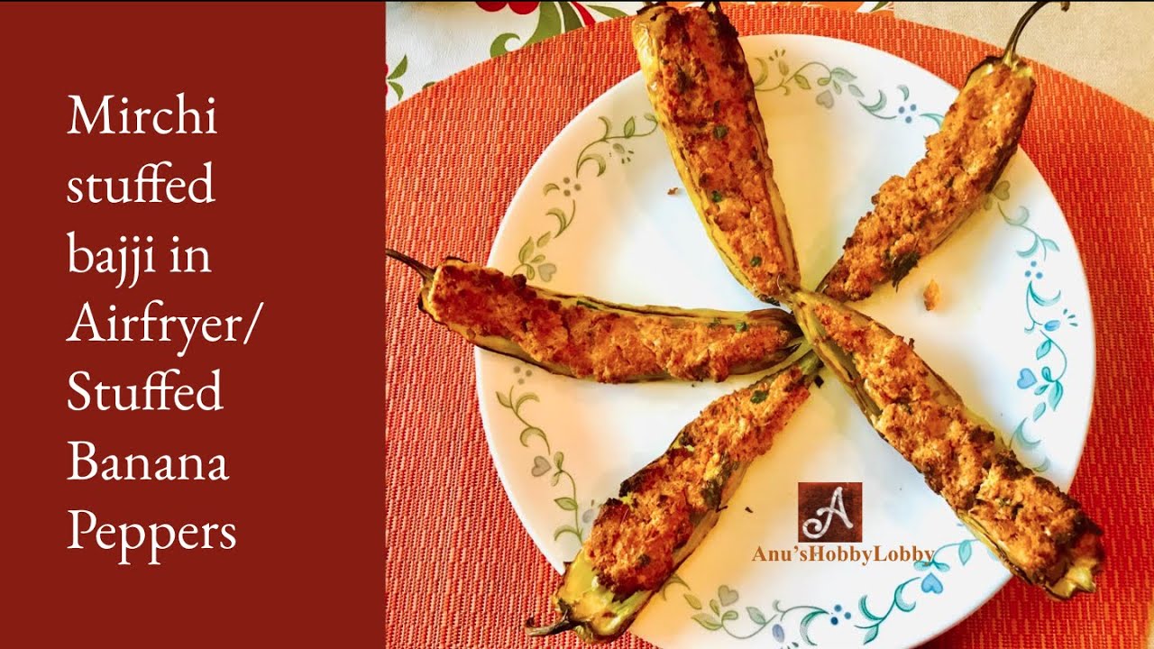 #Airfryer Mirchi stuffed bajji  | South Indian special side dish (Banana peppers) |Less oil snacks