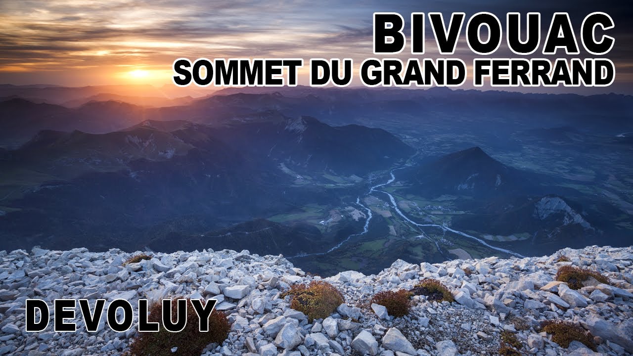 Bivouac-Photo au sommet du Grand Ferrand | Photographie de Paysage