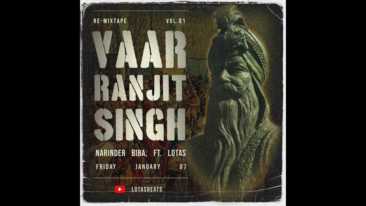 Vaar Maharaja Ranjit Singh -  Narinder Biba  | Re-Mixtape Vol. 2 | Remixed by Lotas | Lyrical Video