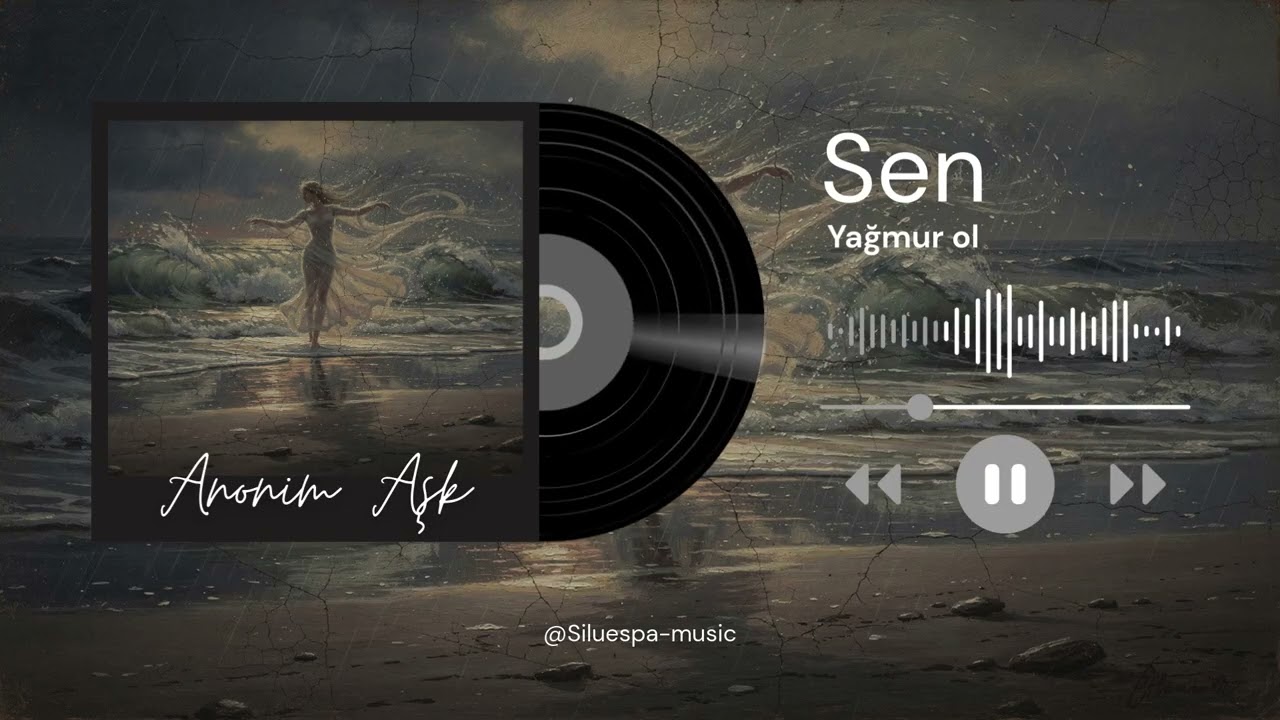 Sen Yağmur Ol  |  #newsong