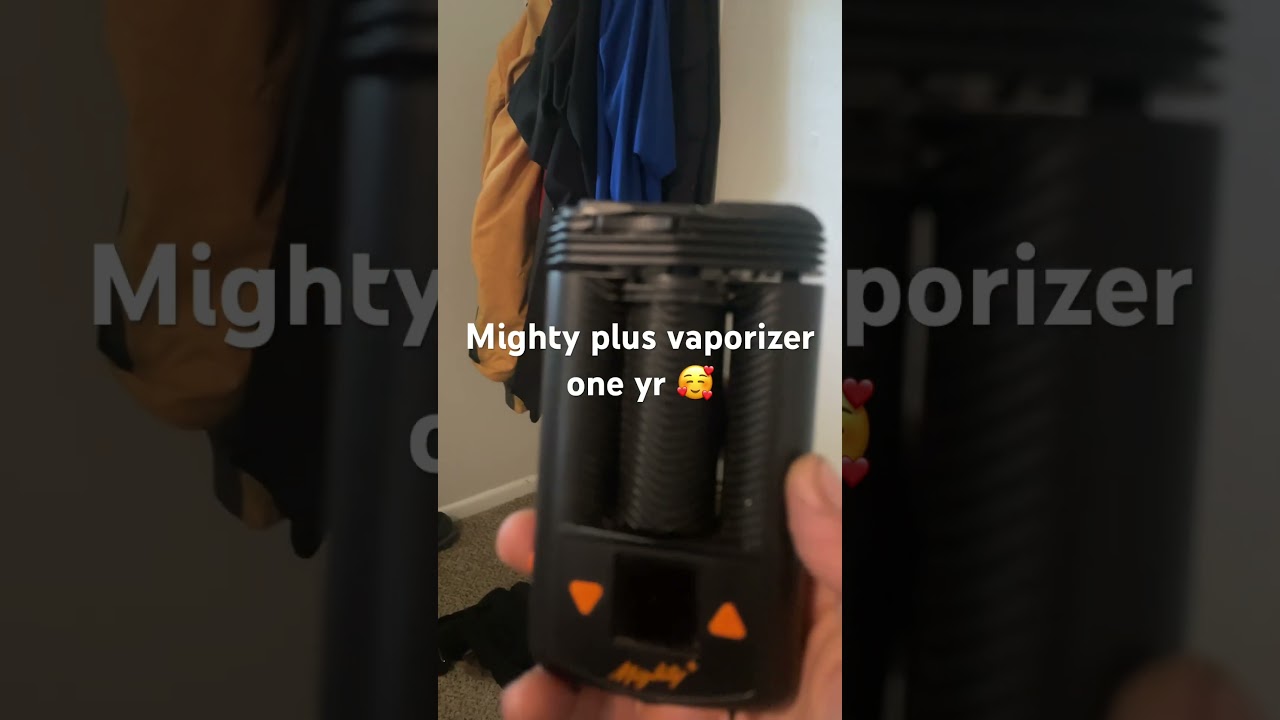 Mighty plus vaporizer after one yr?