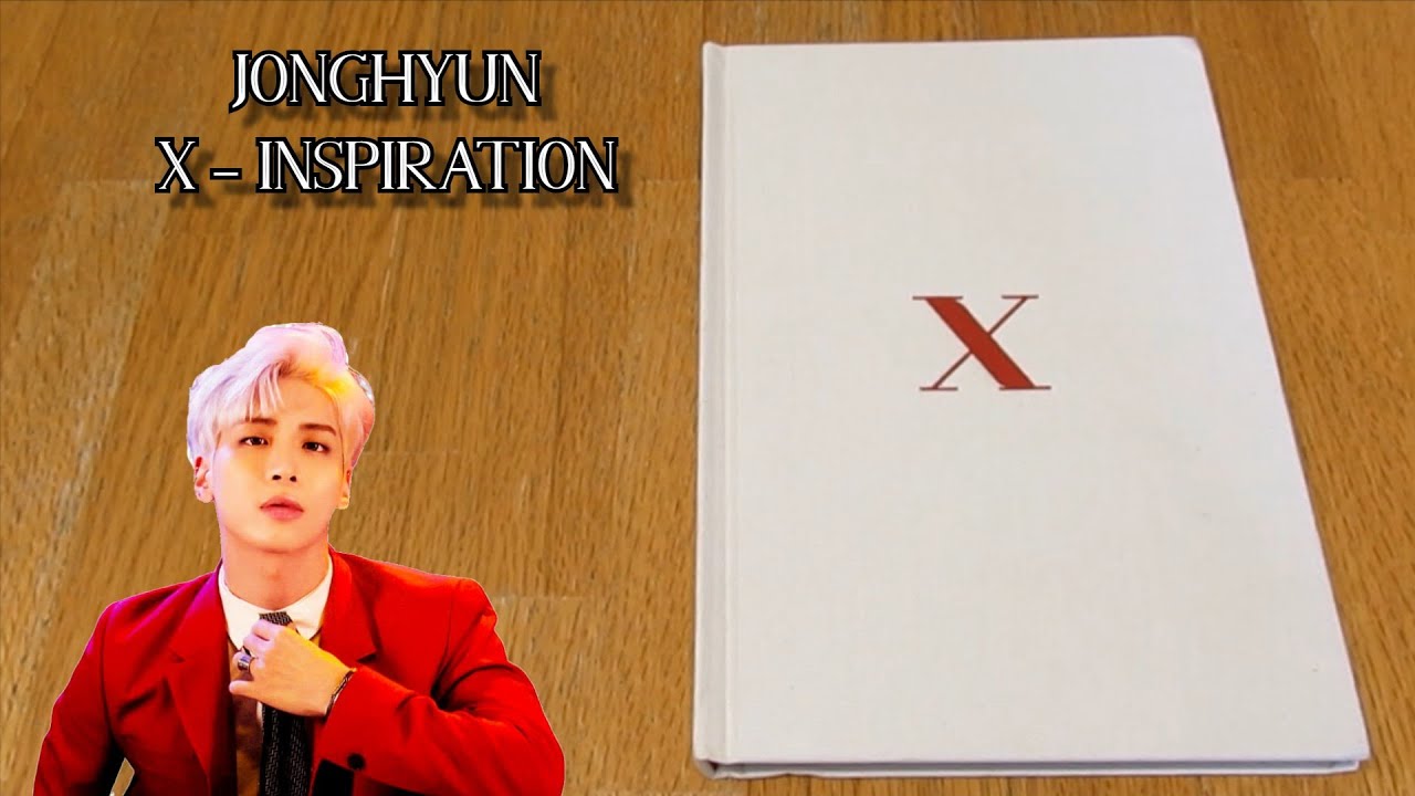 (Unboxing) JONGHYUN Concert Photobook X - INSPIRATION