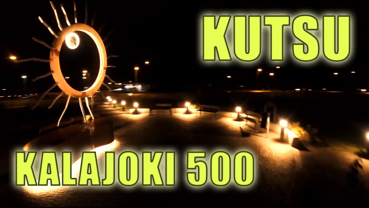 Kutsu - Kalajoki 500