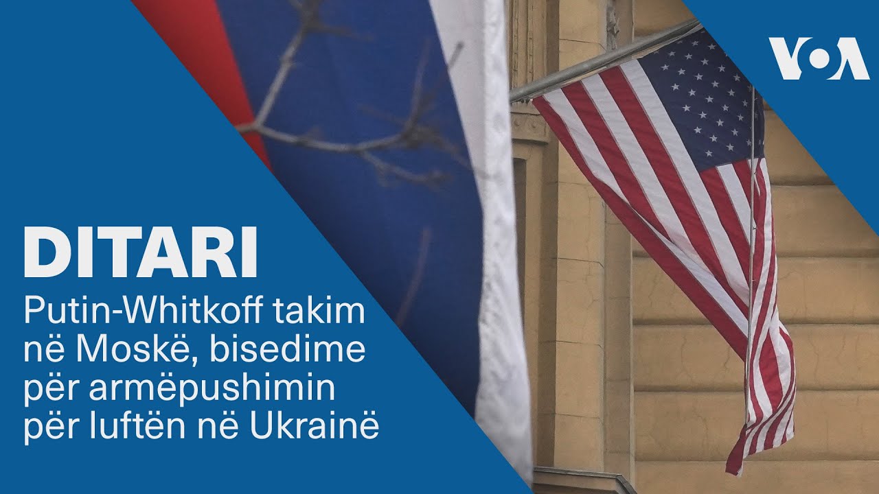 Ditari - Putin-Whitkoff takim në Moskë, bisedime për armëpushimin për luftën në Ukrainë