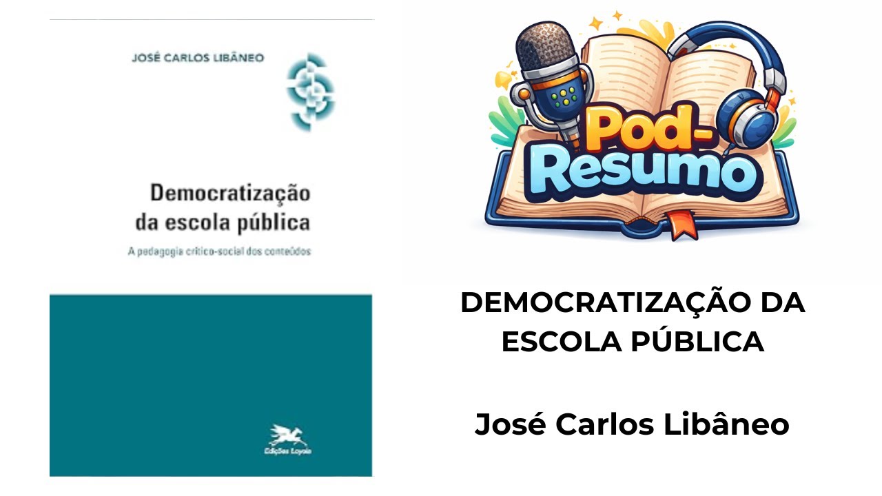 #083 - Democratização da escola pública - Jose Carlos Libâneo