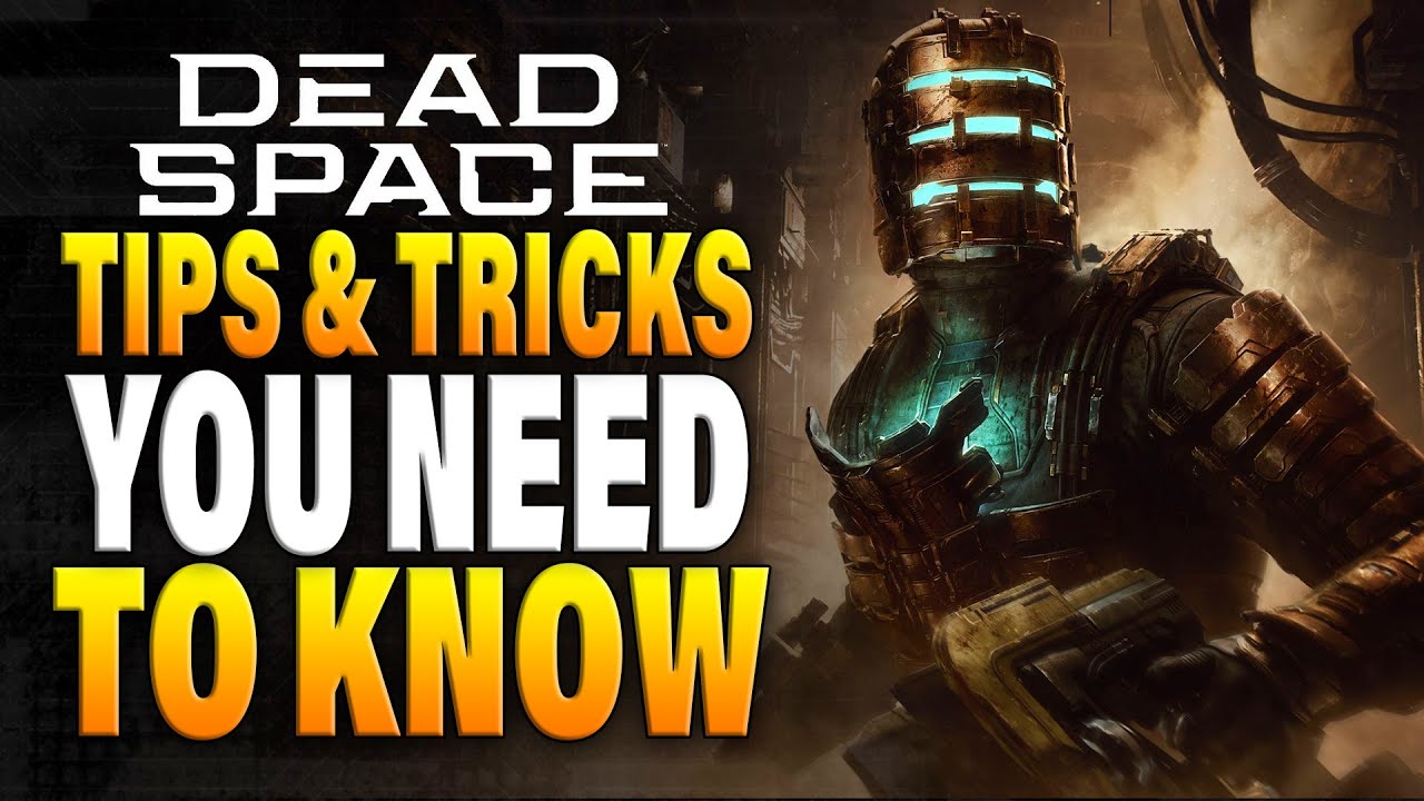 Dead Space Remake - TIPS & TRICKS you NEED TO KNOW!