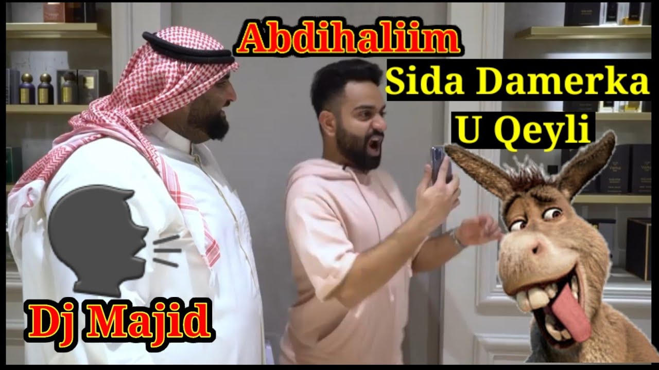 Abdihaliim Ali || Qosol iyo Shactiro || Dameer Camal U Qeeyli😁