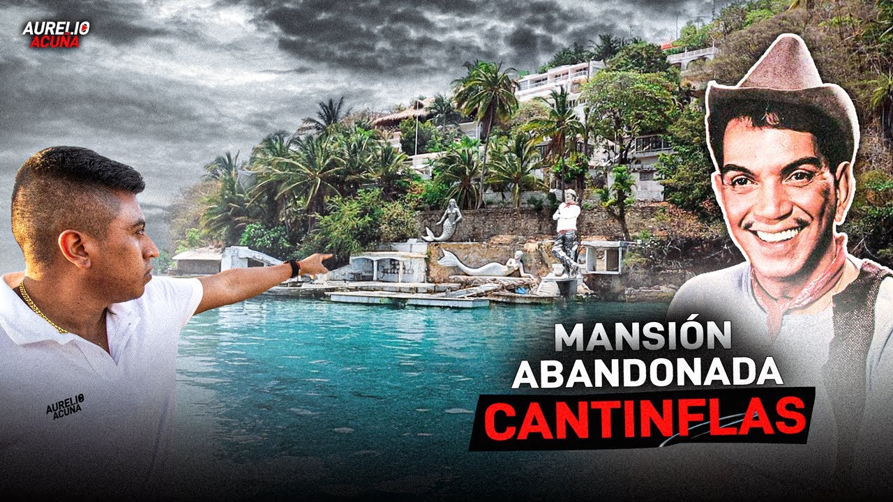 El Misterio de la Mansion Abandonada de Cantinflas  🧜‍♀️ ☠️🔥