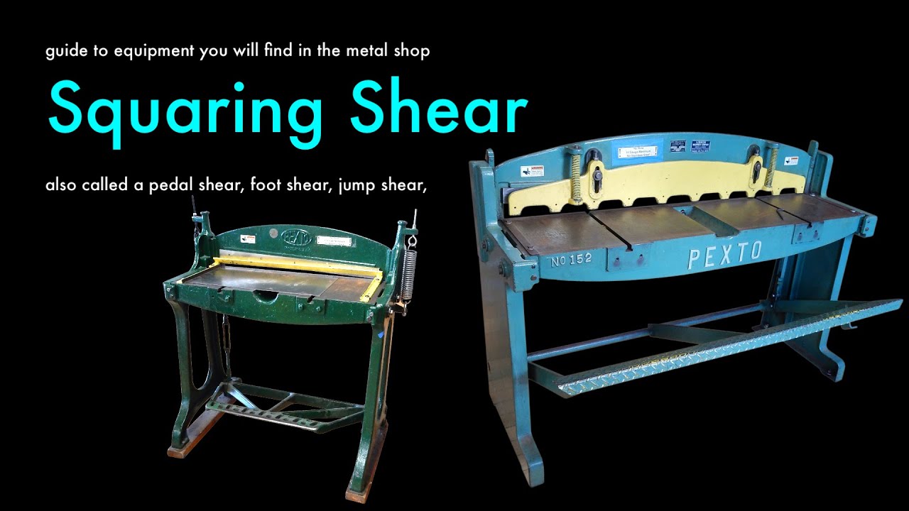 Common Metal Shop Tools: Squaring Shear