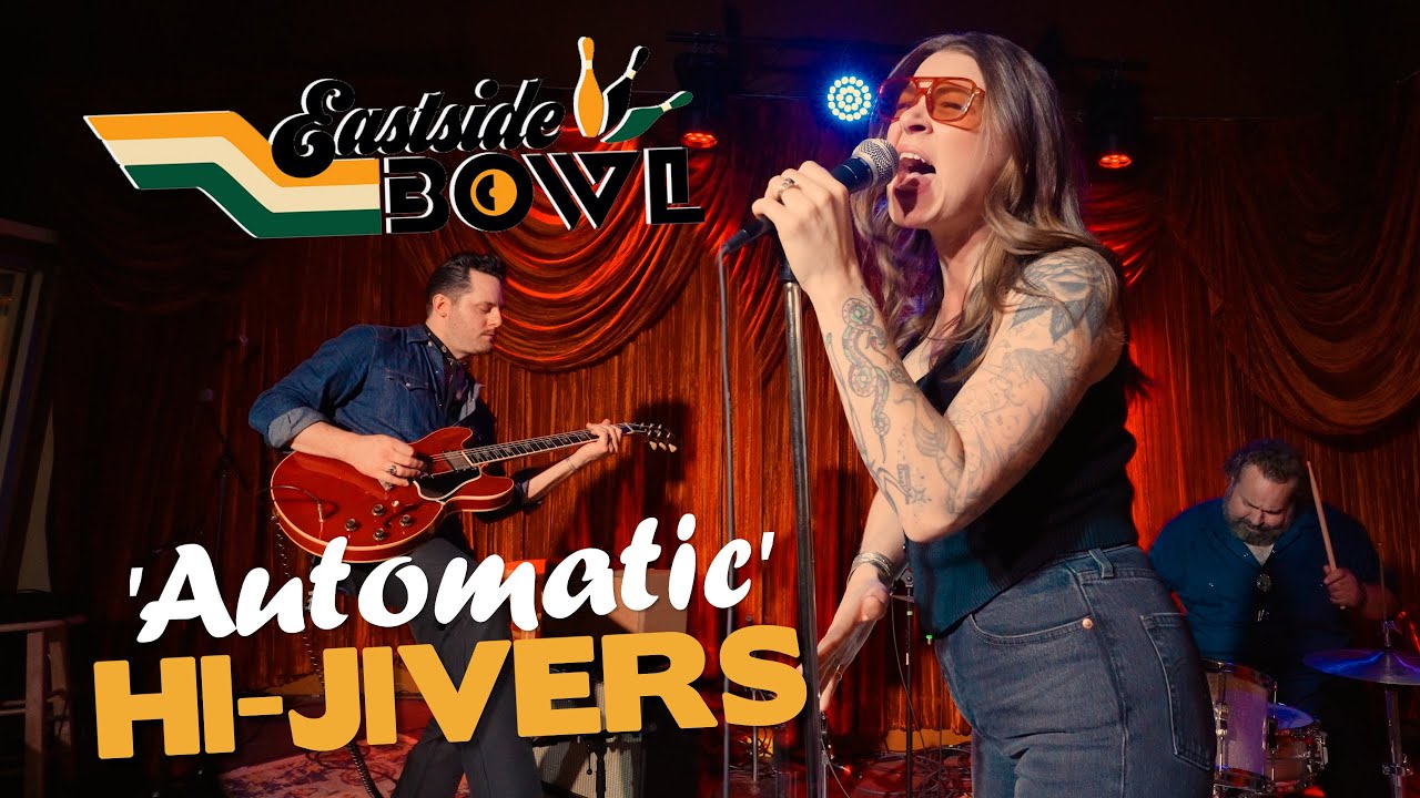 THE HI-JIVERS - 'Automatic' | Live from the Eastside Bowl, Nashville | BOPFLIX sessions