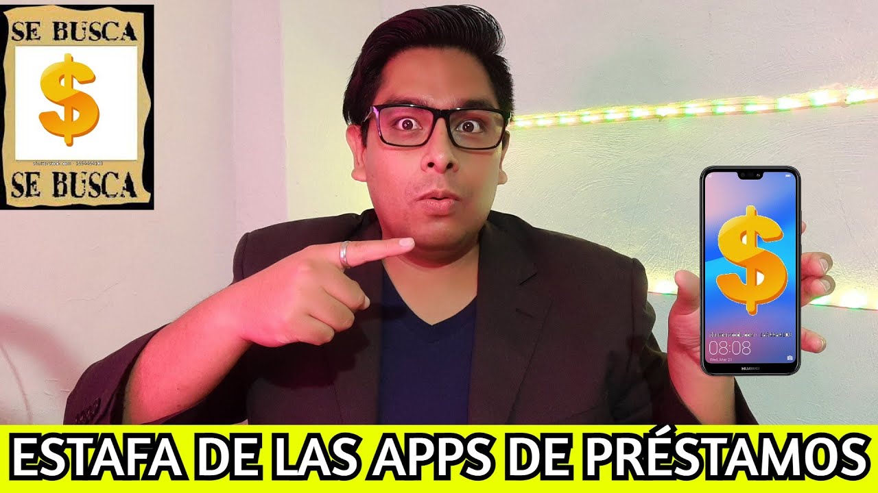 estafa de las aplicaciones de prestamos y el robo de tus contactos / APPS DE CR&Eacute;DITOS