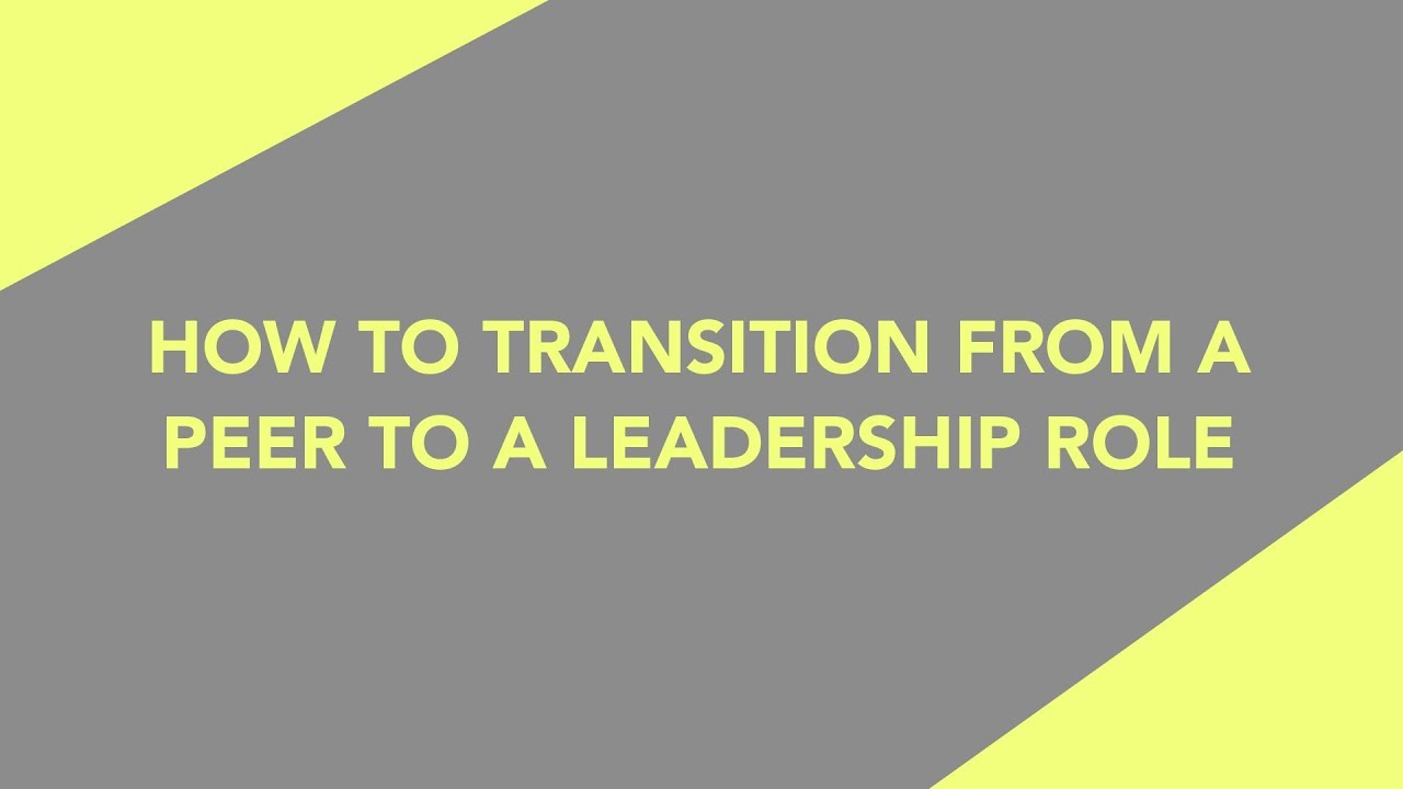 How To Transition From a Peer To a Leadership Role | Life's Messy, Live Happy S2E17