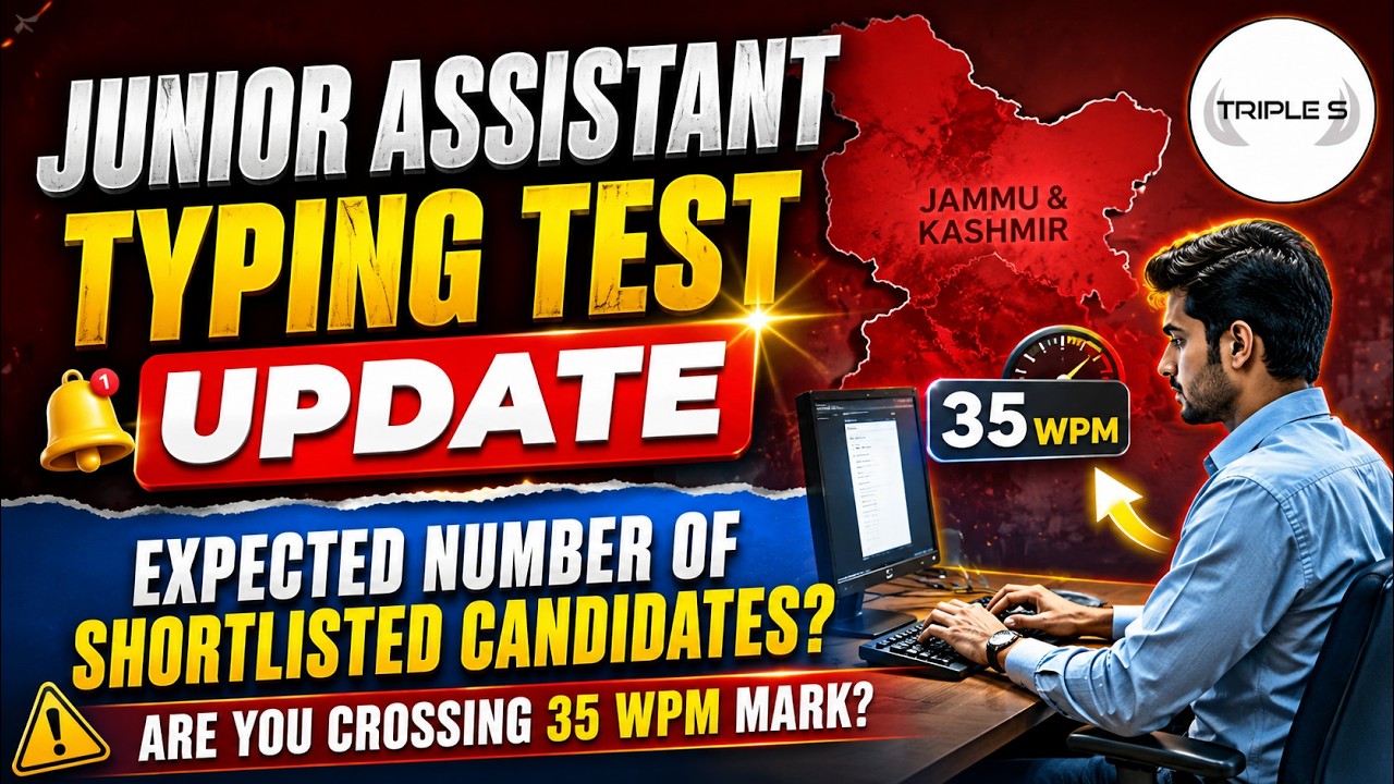 Junior Assistant Typing Test BIG UPDATE 🔥 | Expected Shortlisted Candidates @TripleSClasses