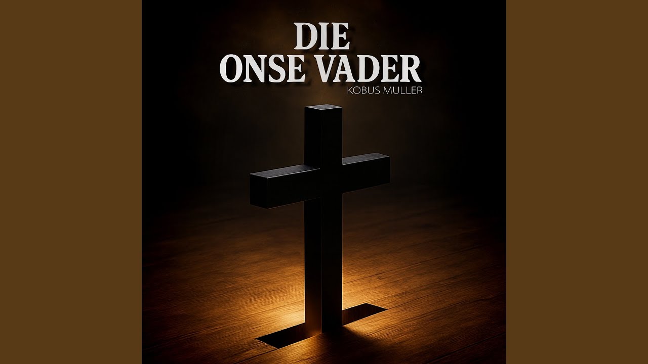 Die Onse Vader