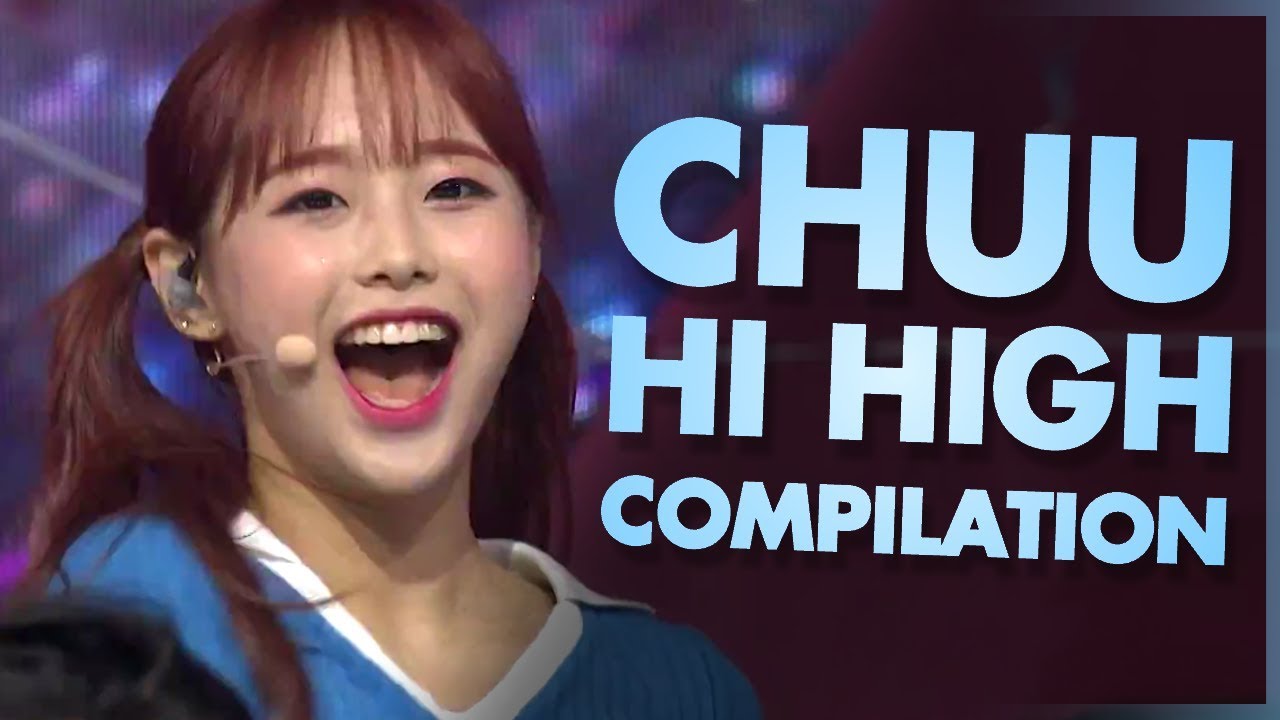 LOONA / Chuu - 'Hi High' Live High Note Compilation