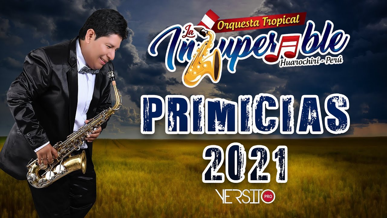La Insuperable de Huarochir&iacute; I Full Primicias 2021 (Saxocumbia)