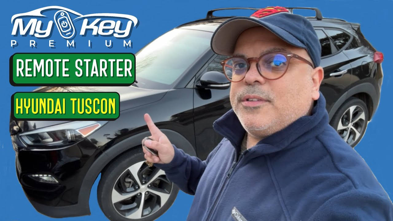 2017 Hyundai Tuscon MyKey Premium Remote Starter Install