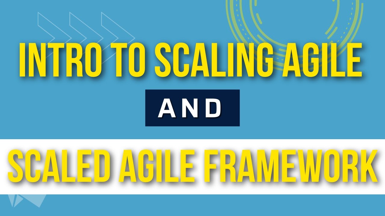 Введение в масштабирование Agile и фреймворк Scaled Agile SAFe (упрощенный)