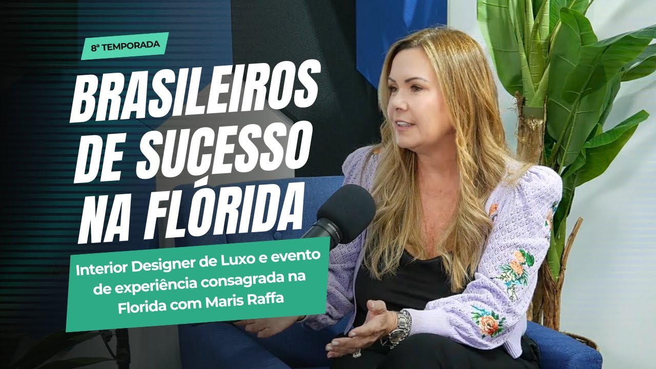 MARIS RAFFA - INTERIOR DESIGNER DE LUXO E EVENTO DE EXPERIÊNCIA CONSAGRADO EM MIAMI  🇺🇸